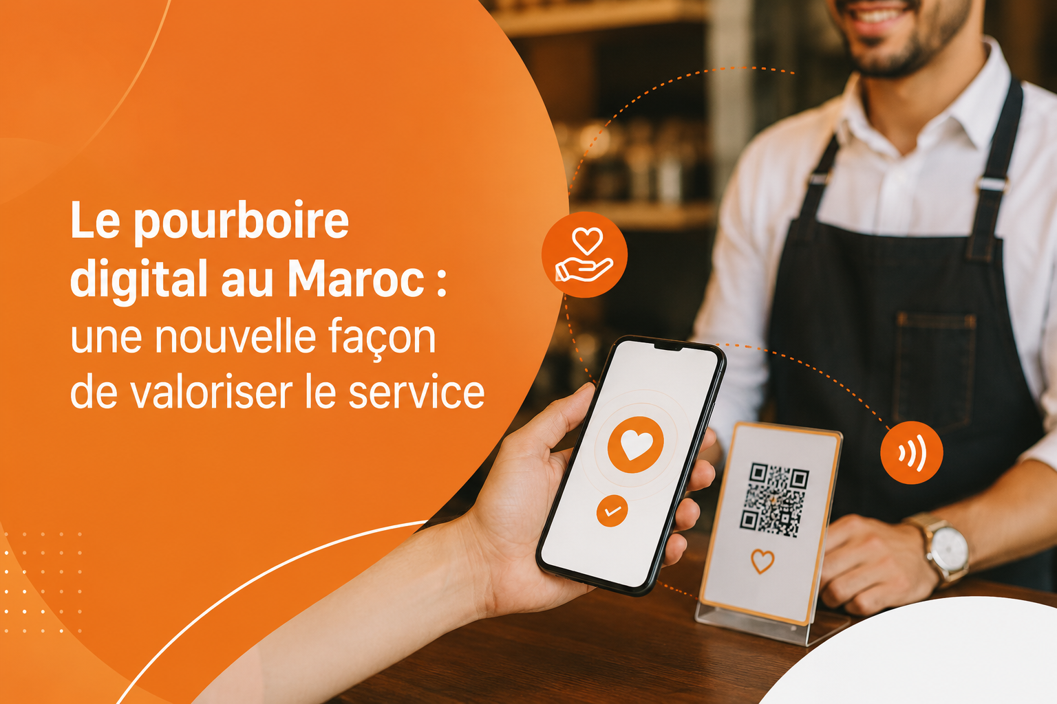 Le pourboire digital au Maroc